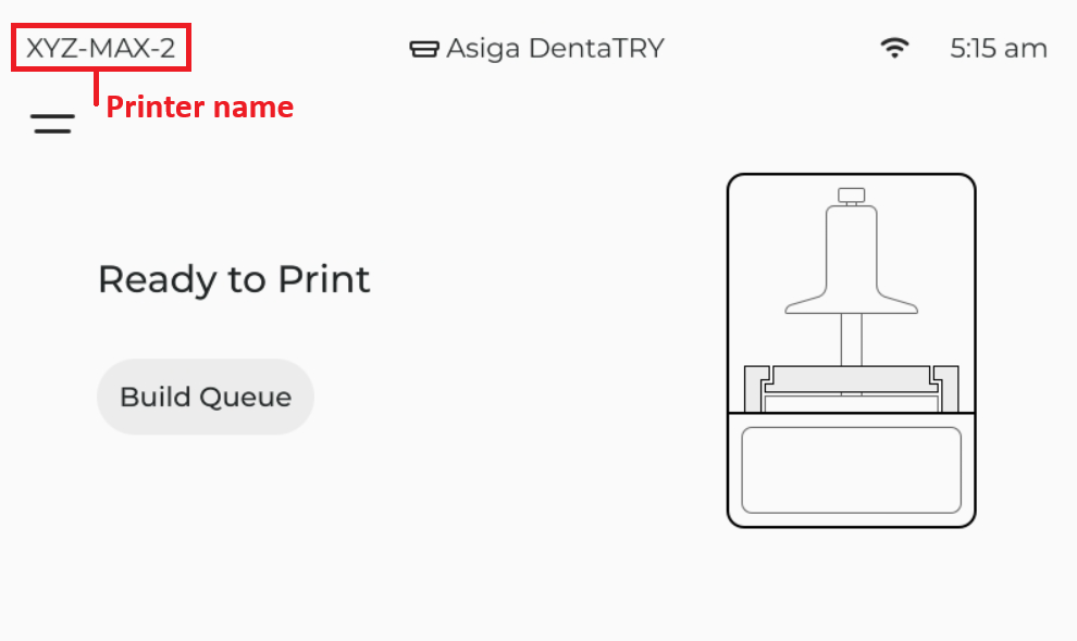 Asiga printer name location